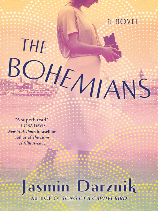 Title details for The Bohemians by Jasmin Darznik - Available